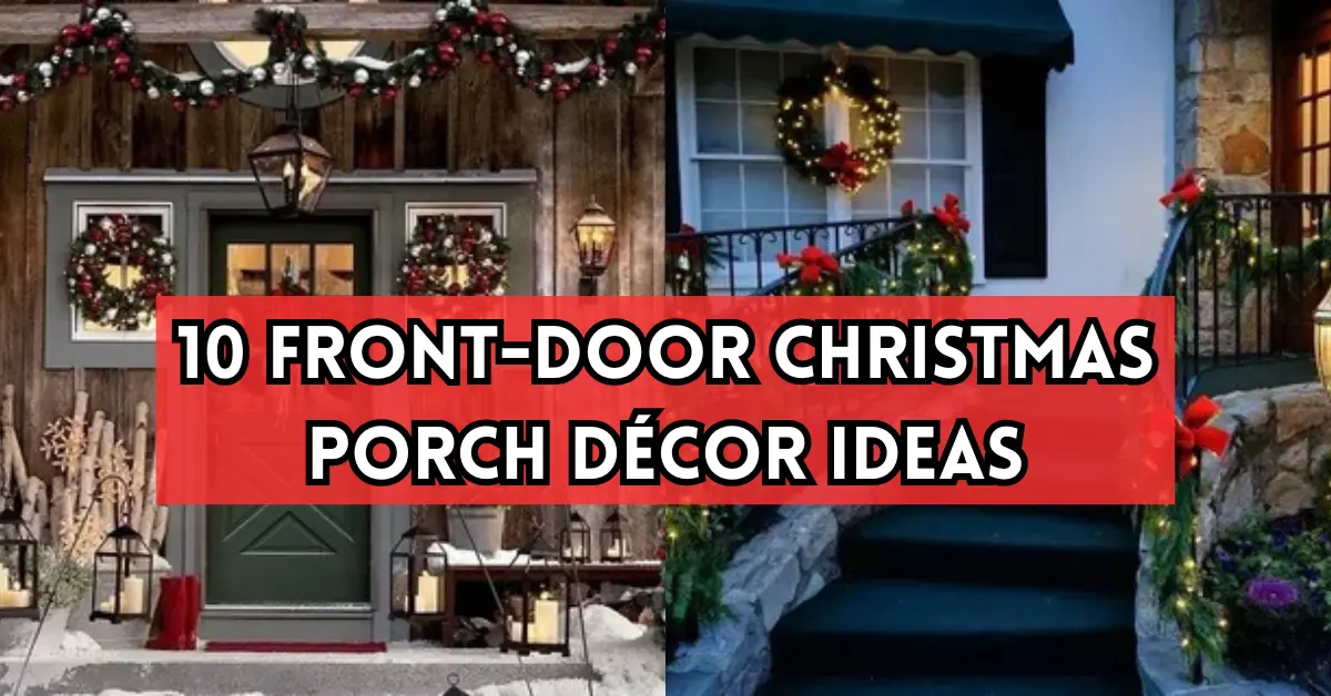 Front-Door Christmas Porch Décor